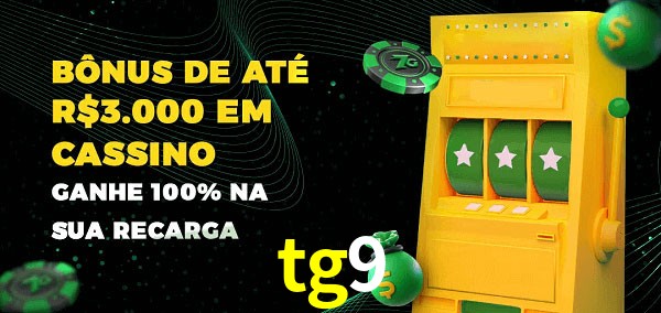 tg9 melhor bônus de depósito
